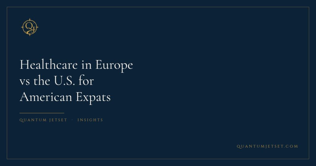 Healthcare in Europe vs the U.S. for American Expats